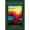 Recovering a Sense of the Sacred: Conversations with Thomas Berry - Paperback