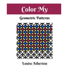 Color My Geometric Patterns 1: Adult Coloring - Paperback