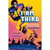 I Am Third: The Inspiration for Brian's Song: Third Edition - Paperback