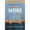 More or Less: Essays from a Year of No Buying - Paperback