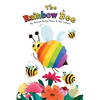 The Rainbow Bee - Hardcover