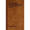 The Dobermann Pinscher - History And Development Of The Breed - Hardcover