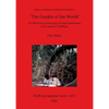'The Garden of the World': An historical archaeology of sugar landscapes in the eastern Caribbean - Paperback