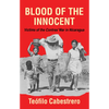 Blood of the Innocent - Hardcover