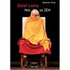 Not so zen: The hidden face of the Dalai Lama - Paperback
