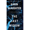 The Last Widow: A Will Trent Thriller - Mass Market Paperbound