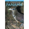 A Bird-Finding Guide to Panama - Paperback