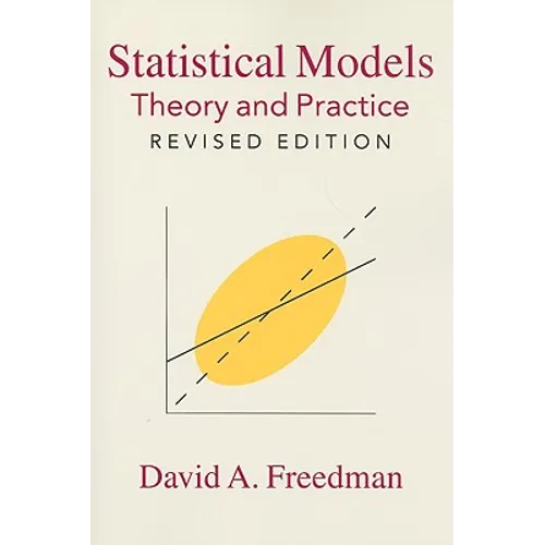 Statistical Models: Theory and Practice - Paperback