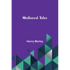 Mediaeval Tales - Paperback