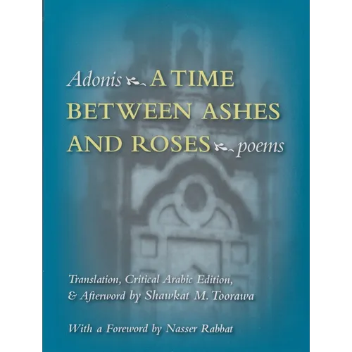 A Time Between Ashes & Roses - Paperback