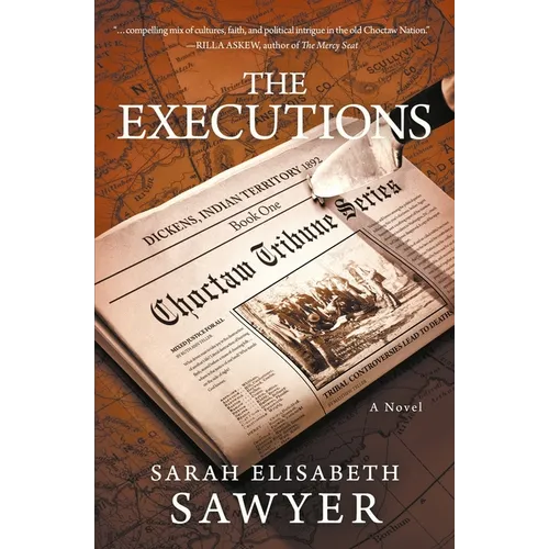 The Executions (Choctaw Tribune Series, Book 1) - Paperback