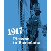 1917: Picasso in Barcelona - Hardcover