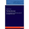 The New Don Juan: The introduction and the last canto of the original Don Juan - Paperback