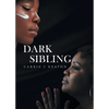 Dark Sibling - Paperback