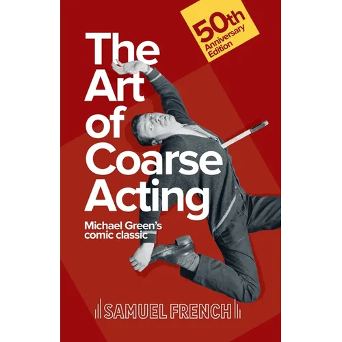 The Art of Coarse Acting - Paperback