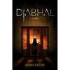 Diabhal: Diabhal Book 1 - Paperback