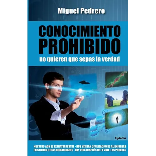 Conocimiento Prohibido: No quieren que sepas la verdad - Paperback