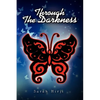 Through the Darkness - Paperback