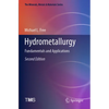 Hydrometallurgy: Fundamentals and Applications - Paperback