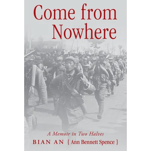 Come from Nowhere: A Memoir in Two Halves - Hardcover