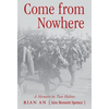 Come from Nowhere: A Memoir in Two Halves - Hardcover