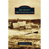Delaware's 1962 Northeaster - Hardcover