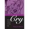 Having a Good Cry: Effeminate Feelings and Pop-Culture Forms - Paperback