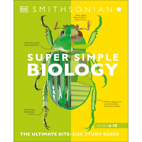Super Simple Biology: The Ultimate Bitesize Study Guide - Paperback