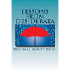 Lessons from Desiderata: Psychological Perspectives on a Poem by Max Ehrmann - Paperback