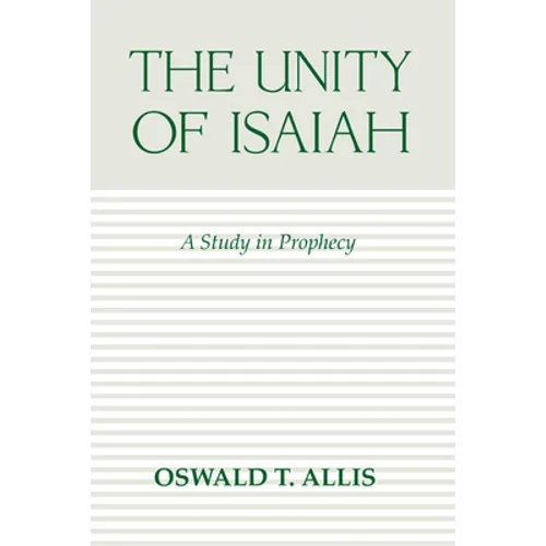 The Unity of Isaiah - Paperback