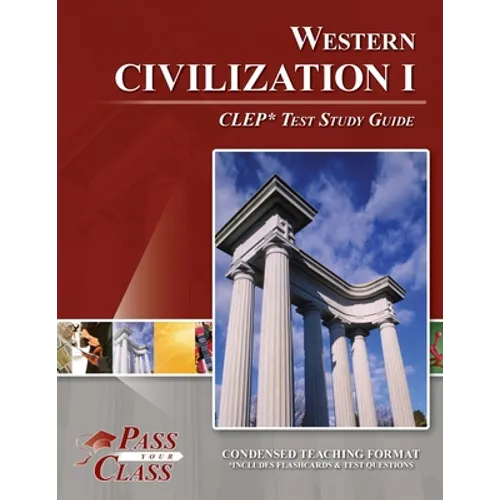Western Civilization 1 CLEP Test Study Guide - Paperback