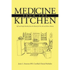Medicine from the Kitchen: Safe and Simple Remedies from the Kitchen for First Aid and Minor Ailments - Paperback