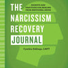 The Narcissism Recovery Journal: Prompts and Practices for Healing from Emotional Abuse - Paperback