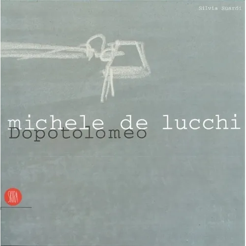 Michele de Lucchi Dopotolomeo - Paperback
