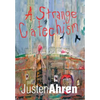 A Strange Catechism - Hardcover