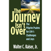 The Journey Isn't Over - Hardcover