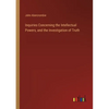 Inquiries Concerning the Intellectual Powers, and the Investigation of Truth - Paperback