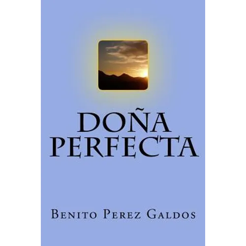 Doña Perfecta (Spanish) Edition - Paperback