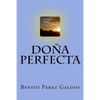 Doña Perfecta (Spanish) Edition - Paperback
