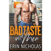 Bad Taste In Men - Paperback