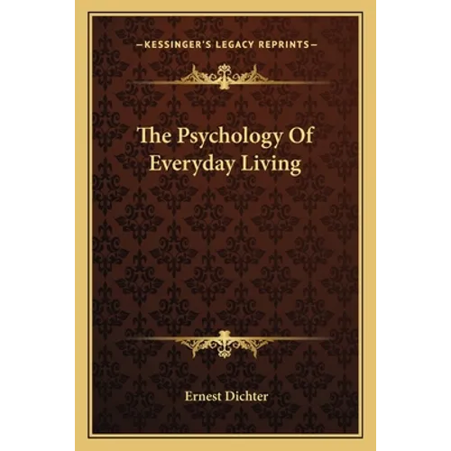 The Psychology Of Everyday Living - Paperback