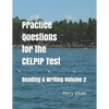 Practice Questions for the CELPIP Test: Reading & Writing Volume 2 - Paperback