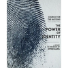 The Power of Identity: a Study in the book of Ephesians - Paperback