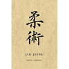 Martial Notebooks JIU JITSU: Parchment 6 x 9 - Paperback