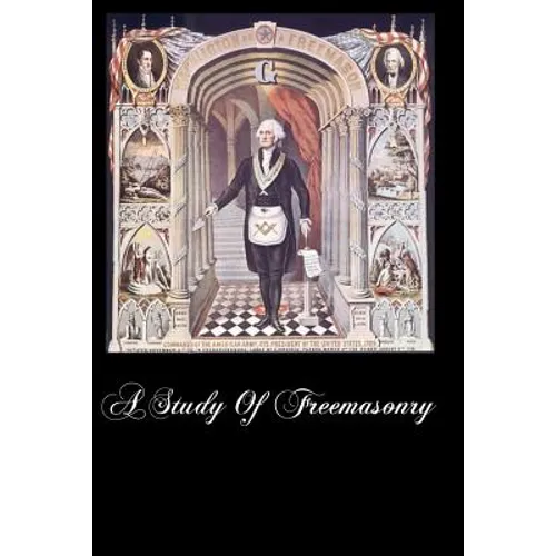 A Study Of Freemasonry - Paperback