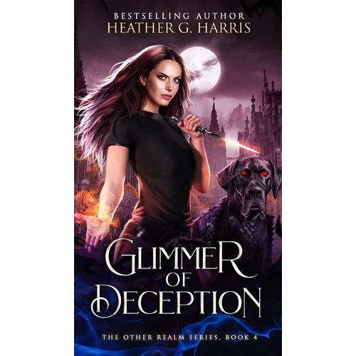 Glimmer of Deception: An Urban Fantasy Novel - Hardcover