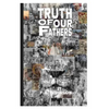 Truth Of Our Fathers: The Awakening of the Hebrew Israelites - Paperback