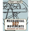 507 Mechanical Movements - Paperback