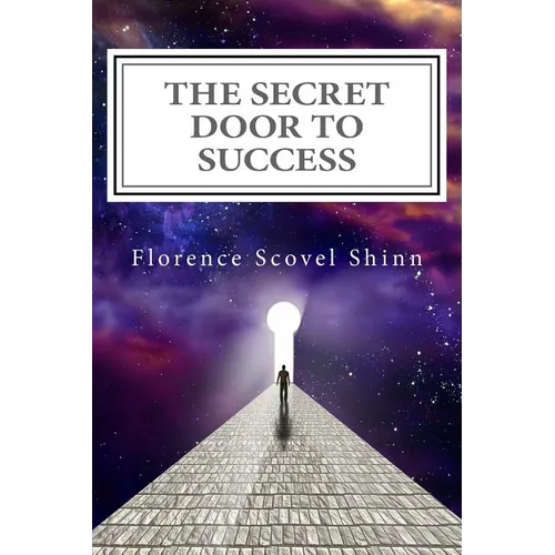 The Secret Door to Success: The Metaphysical Decoding of the Bible - Paperback