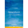 Flyover Church: How Jesus' Ministry in Rural Places Is Good News Everywhere - Paperback